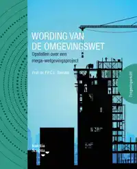 WORDING VAN DE OMGEVINGSWET