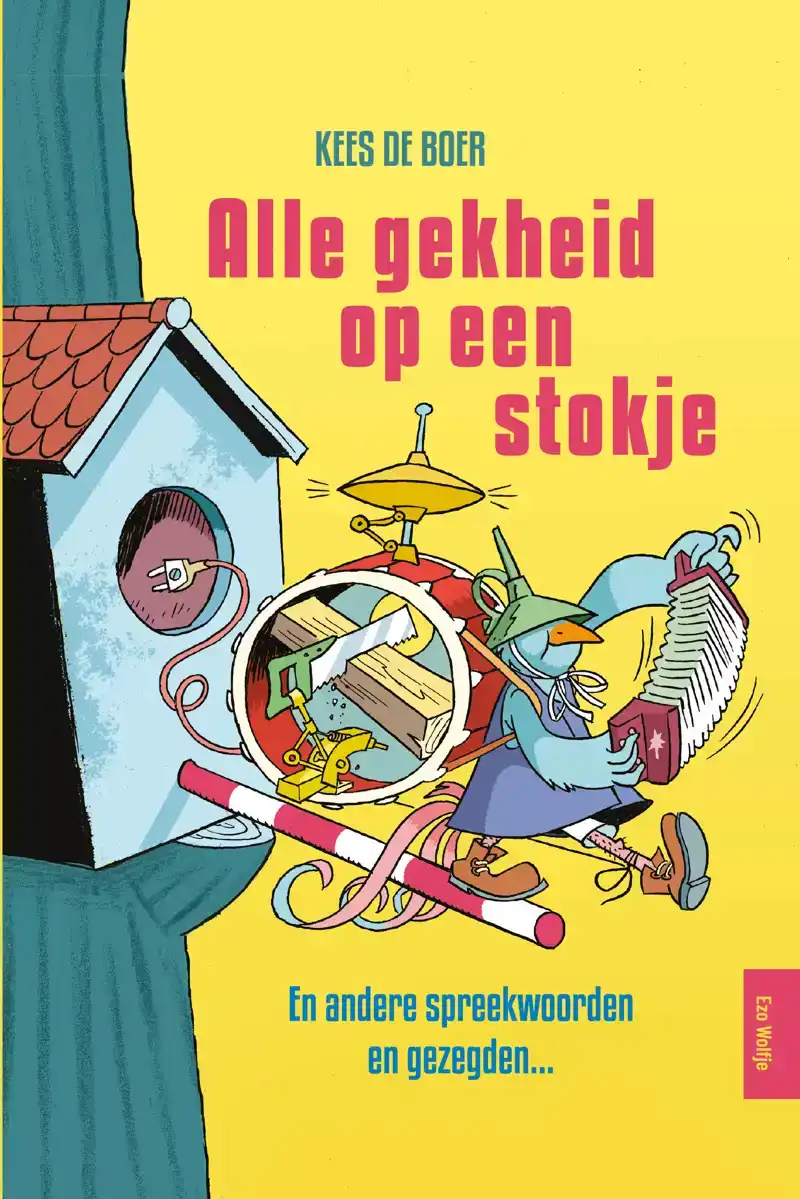 ALLE GEKHEID OP EEN STOKJE