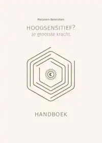 HOOGSENSITIEF? JE GROOTSTE KRACHT