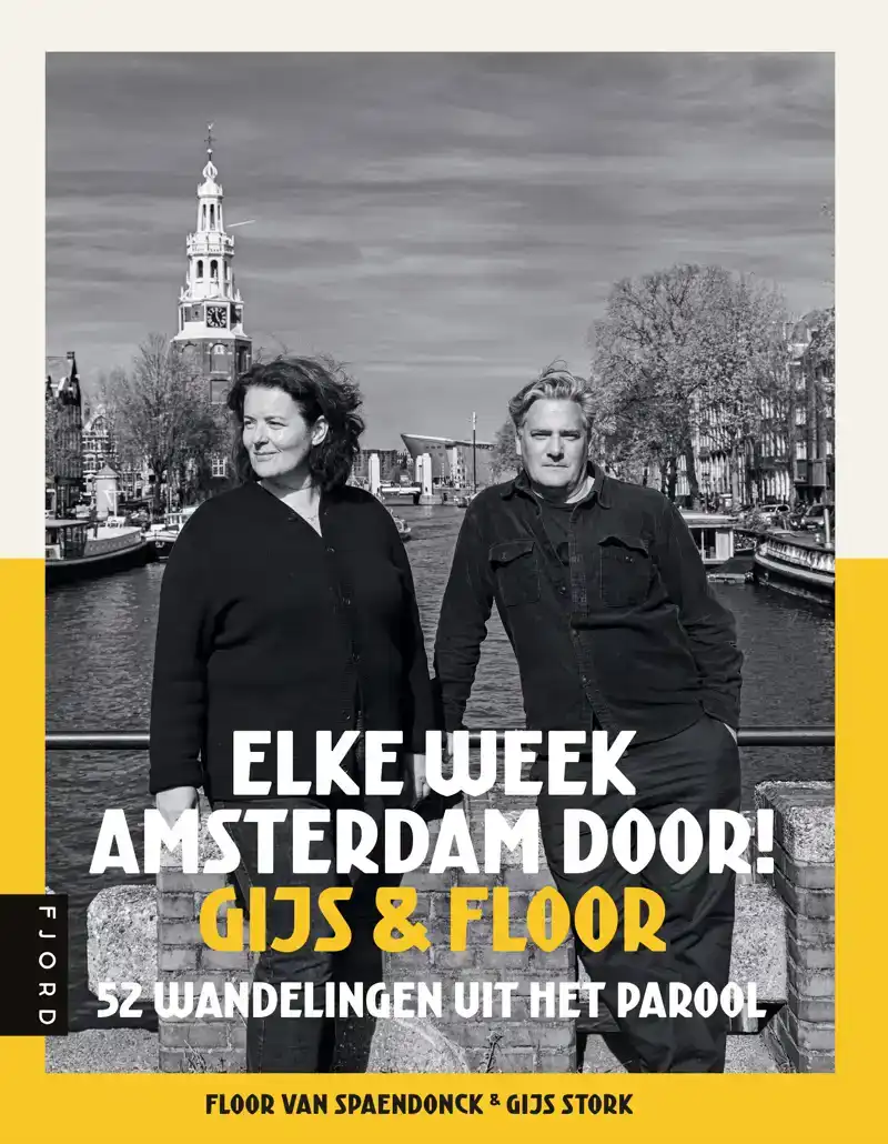 ELKE WEEK AMSTERDAM DOOR! GIJS & FLOOR