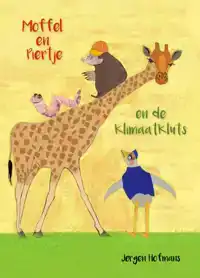 MOFFEL EN PIERTJE EN DE KLIMAATKLUTS