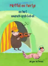 MOFFEL EN PIERTJE EN HET MUZIEKSPEKTAKEL