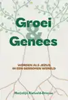 GROEI & GENEES