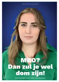 MBO? DAN ZUL JE WEL DOM ZIJN!