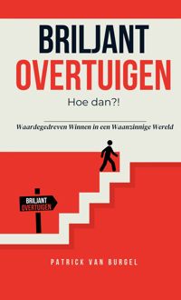 BRILJANT OVERTUIGEN - HOE DAN?!