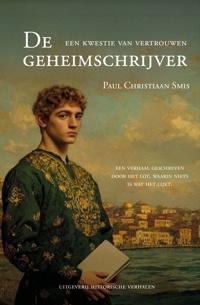 DE GEHEIMSCHRIJVER. EEN KWESTIE VAN VERTROUWEN