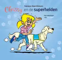 CHRISSY EN DE SUPERHELDEN