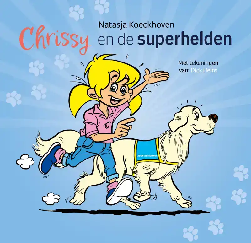 CHRISSY EN DE SUPERHELDEN
