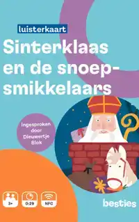 SINTERKLAAS EN DE SNOEPSMIKKELAARS