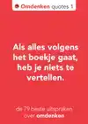 DE 79 BESTE UITSPRAKEN OVER OMDENKEN