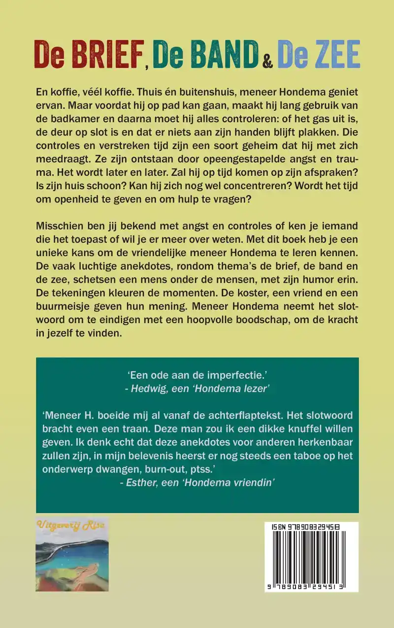 DE BRIEF, DE BAND & DE ZEE