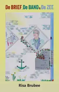 DE BRIEF, DE BAND & DE ZEE