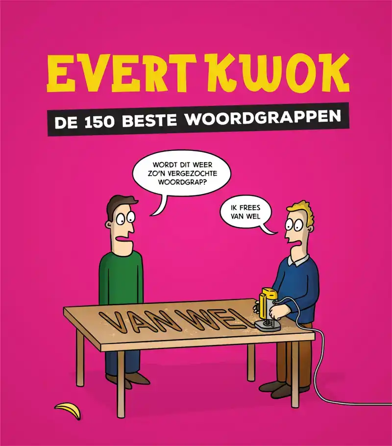 EVERT KWOK DE 150 BESTE WOORDGRAPPEN