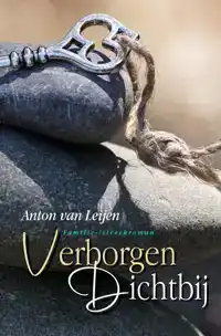 VERBORGEN DICHTBIJ