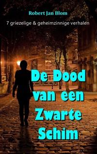 DE DOOD VAN EEN ZWARTE SCHIM