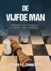 DE VIJFDE MAN