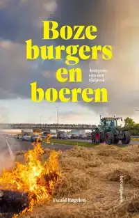 BOZE BURGERS EN BOEREN