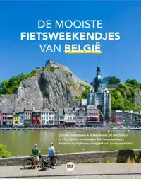 DE MOOISTE FIETSWEEKENDJES VAN BELGIE