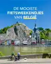 DE MOOISTE FIETSWEEKENDJES VAN BELGIE