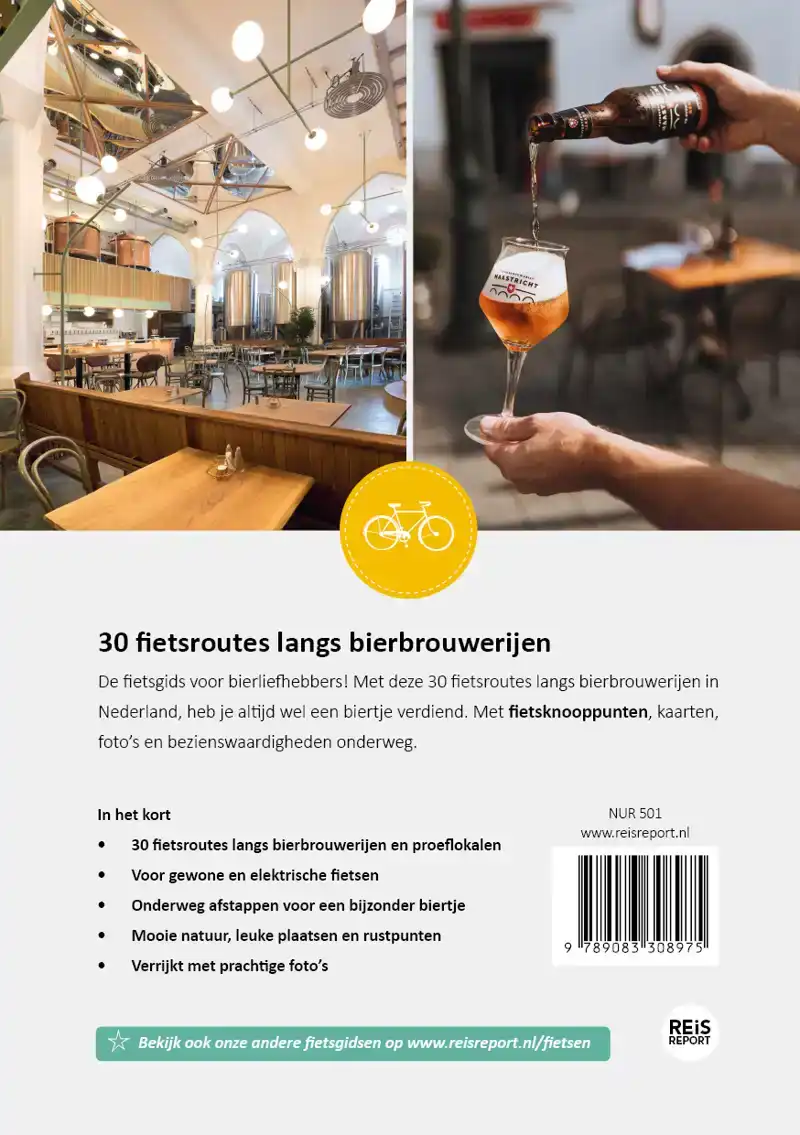 DE BIERFIETSGIDS VAN NEDERLAND - 30 FIETSROUTES LANGS BROUWE