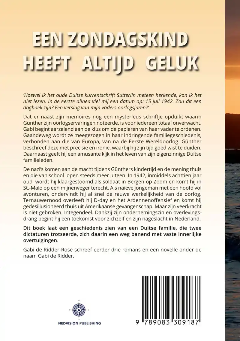 EEN ZONDAGSKIND HEEFT ALTIJD GELUK: