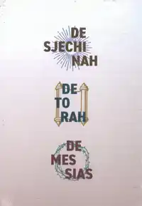 SJECHINAH, TORAH, MESSIAS