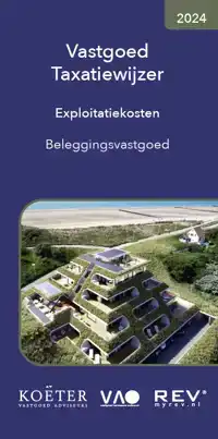 VASTGOED TAXATIEWIJZER EXPLOITATIEKOSTEN BELEGGINGSVASTGOED