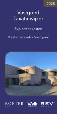 VASTGOED TAXATIEWIJZER EXPLOITATIEKOSTEN MAATSCHAPPELIJK VAS