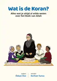 WAT IS DE KORAN?