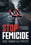 STOP FEMICIDE!