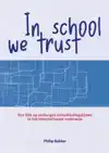 IN SCHOOL WE TRUST