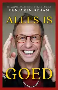 ALLES IS GOED