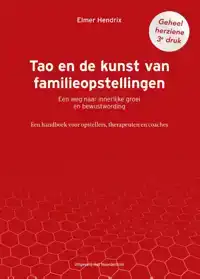 TAO EN DE KUNST VAN FAMILIEOPSTELLINGEN