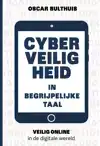 CYBERVEILIGHEID IN BEGRIJPELIJKE TAAL