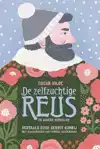 DE ZELFZUCHTIGE REUS EN ANDERE VERHALEN