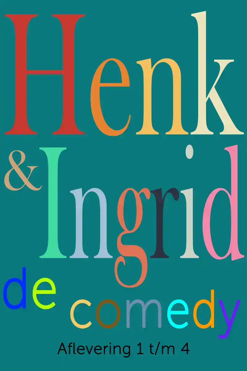 HENK & INGRID, DE COMEDY