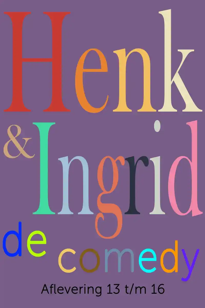 HENK & INGRID, DE COMEDY