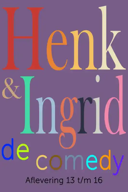 HENK & INGRID, DE COMEDY