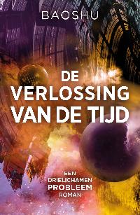 DE VERLOSSING VAN DE TIJD