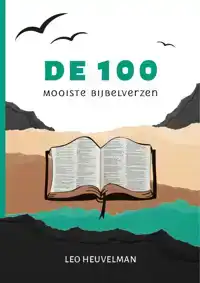 DE 100 MOOISTE BIJBELVERZEN