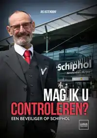 MAG IK U CONTROLEREN?