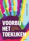 VOORBIJ HET TOEKIJKEN