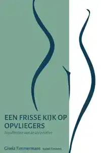 EEN FRISSE KIJK OP OPVLIEGERS