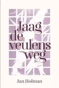 JAAG DE VEULENS WEG