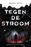 TEGEN DE STROOM