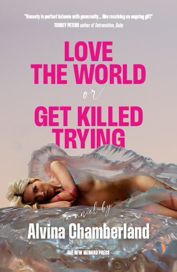 LOVE THE WORLD, OR GET KILLED TRYING