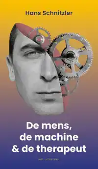 DE MENS, DE MACHINE & DE THERAPEUT