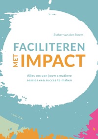 FACILITEREN MET IMPACT