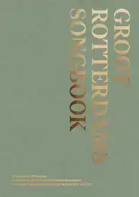 GROOT ROTTERDAMS SONGBOOK