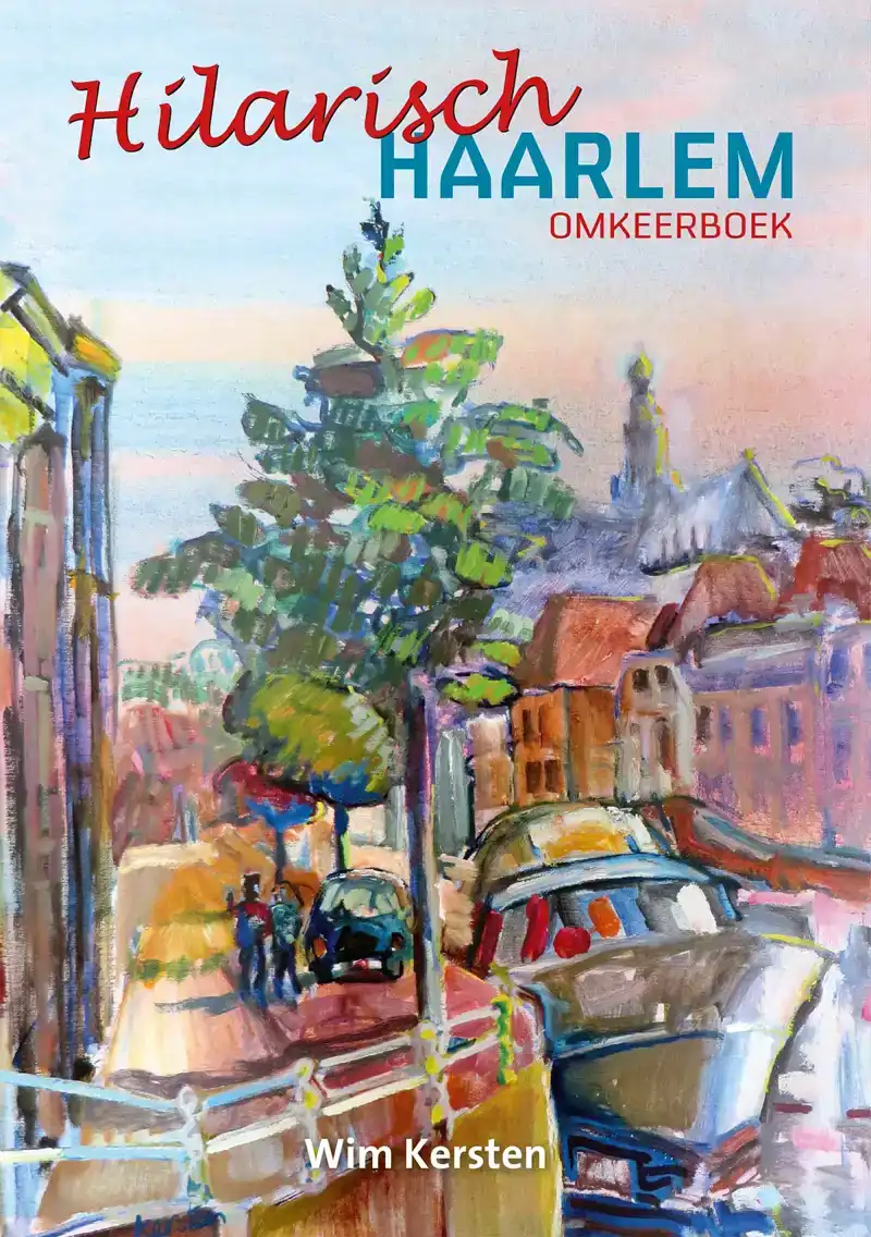 HILARISCH HAARLEM